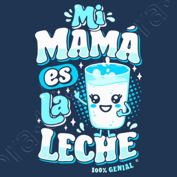 Mi mamu00e1 es la leche