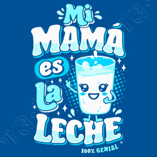 Mi mamu00e1 es la leche