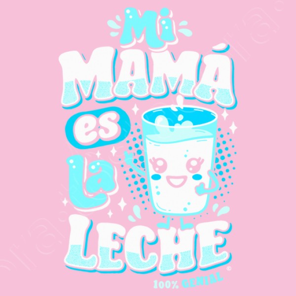 Mi mamu00e1 es la leche