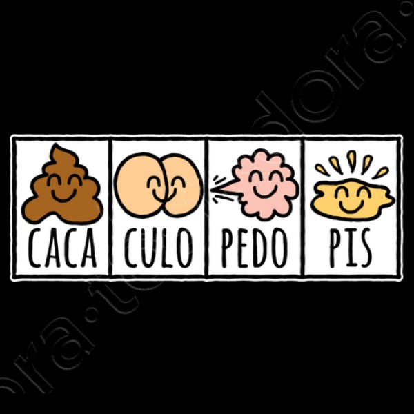 Caca Culo Pedo Pis (fondo oscuro)