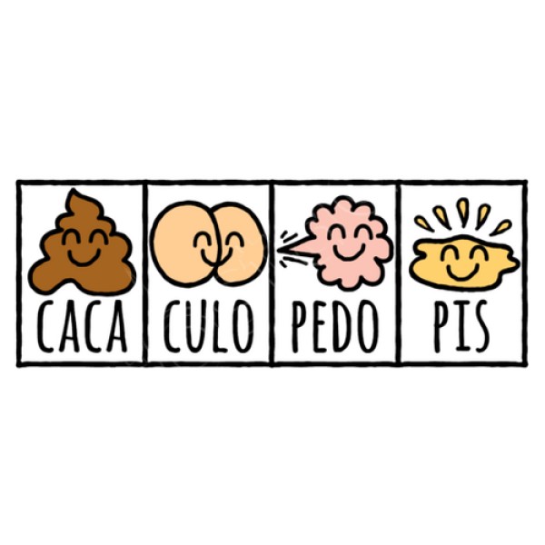 Caca Culo Pedo Pis (fondo oscuro)