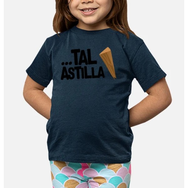 ...Tal Astilla