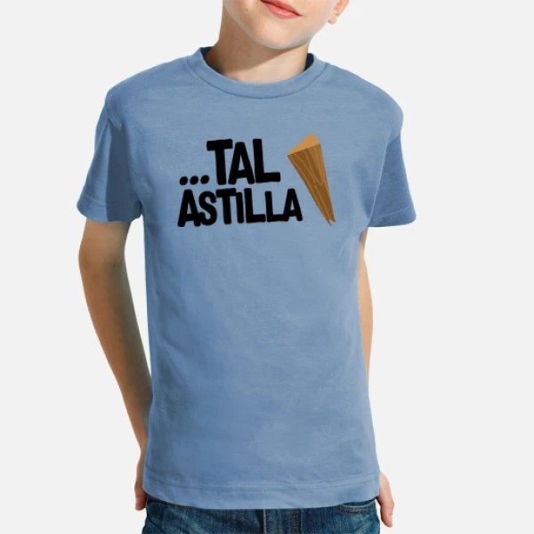 ...Tal Astilla