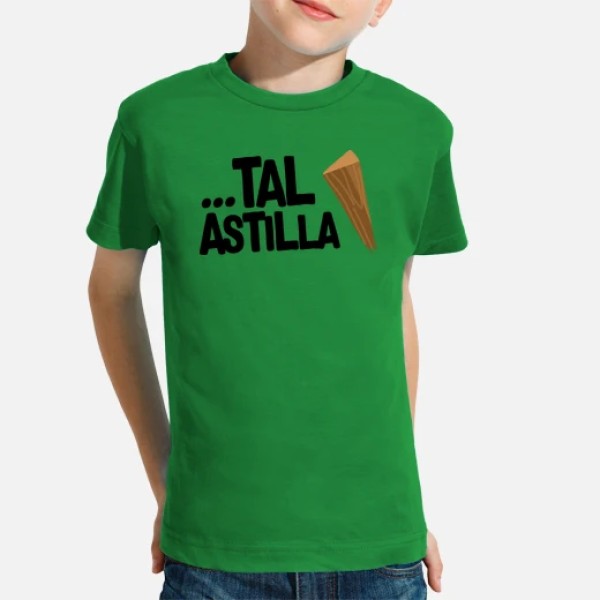 ...Tal Astilla