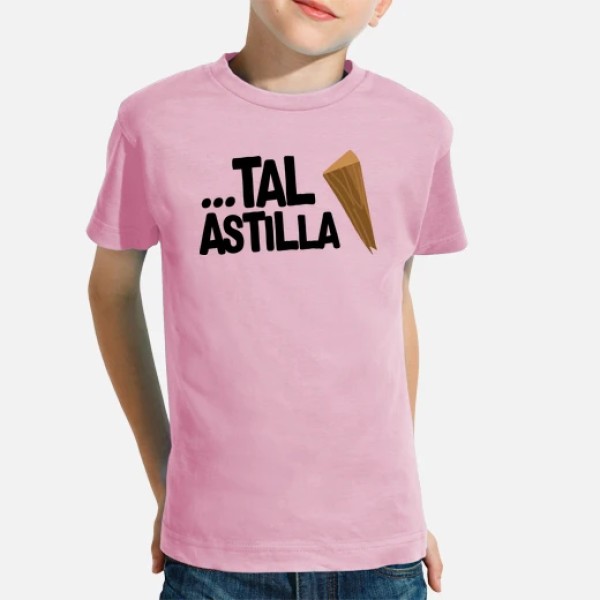 ...Tal Astilla