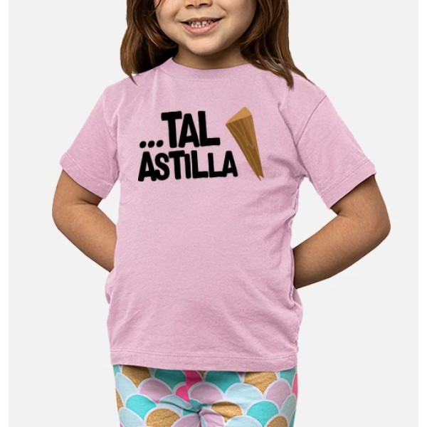 ...Tal Astilla