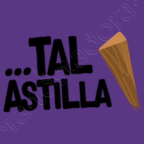 ...Tal Astilla