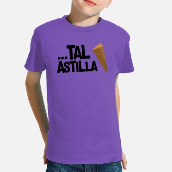 ...Tal Astilla