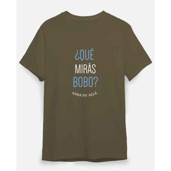 Que miras bobo