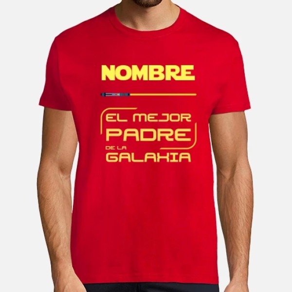 El mejor padre de la galaxia - nombre p regalos dia del padre infantil