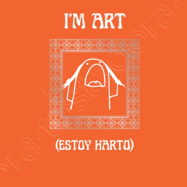 i m art estoy harto