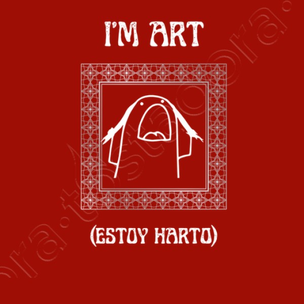 i m art estoy harto