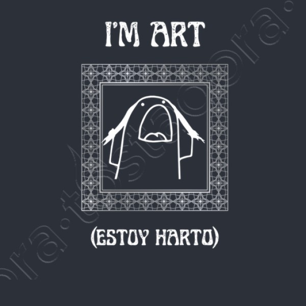 i m art estoy harto