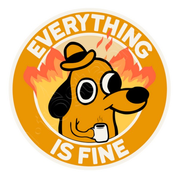 Everything is fine
