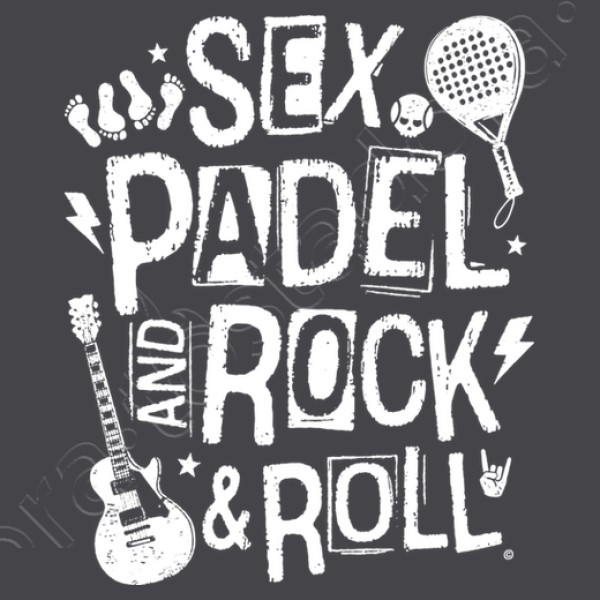 Sex Padel And RockandRoll