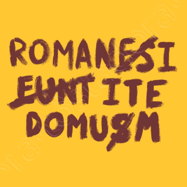 Romani ite domum H