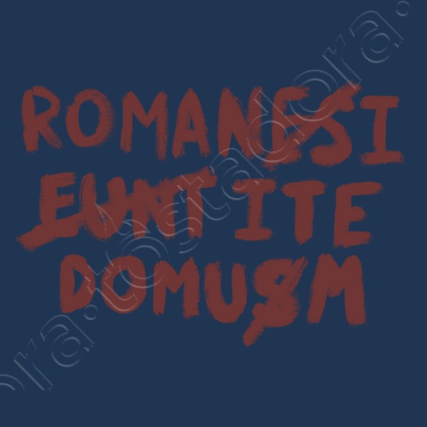Romani ite domum H