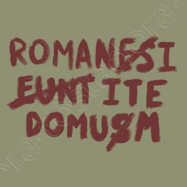 Romani ite domum H