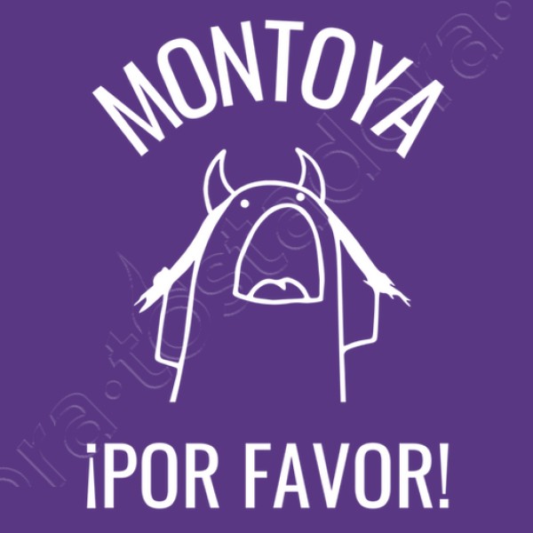 montoya por favor