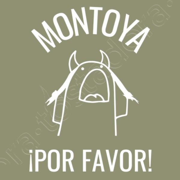 montoya por favor