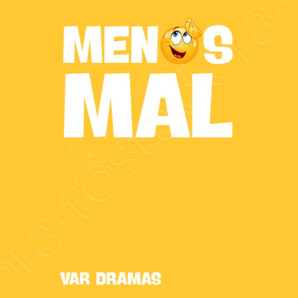 camiseta menos mal var