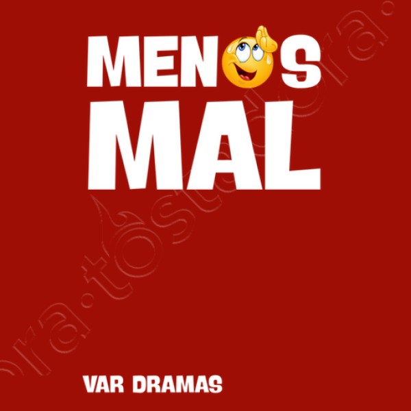 camiseta menos mal var
