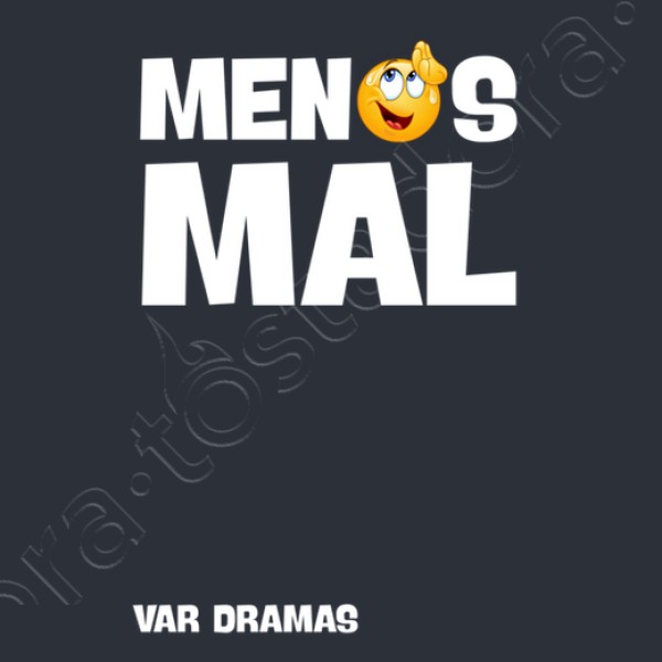 camiseta menos mal var