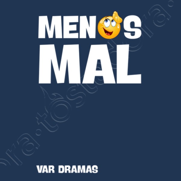 camiseta menos mal var