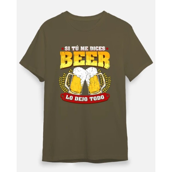 Si tu00fa me dices beer regalo cerveza humor alcohol