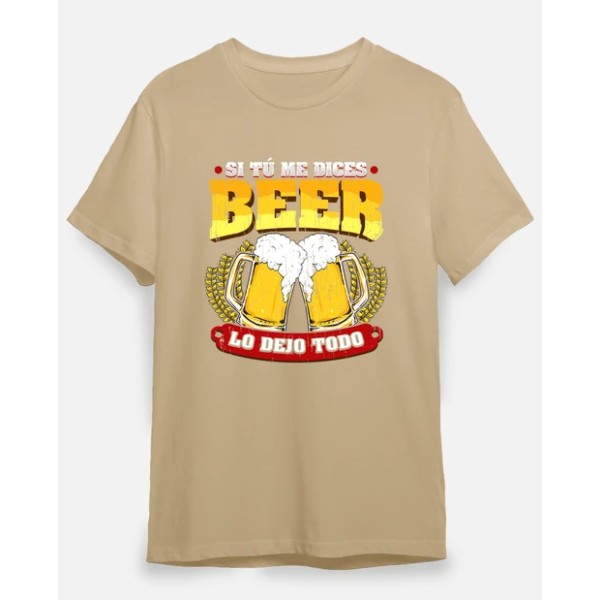 Si tu00fa me dices beer regalo cerveza humor alcohol
