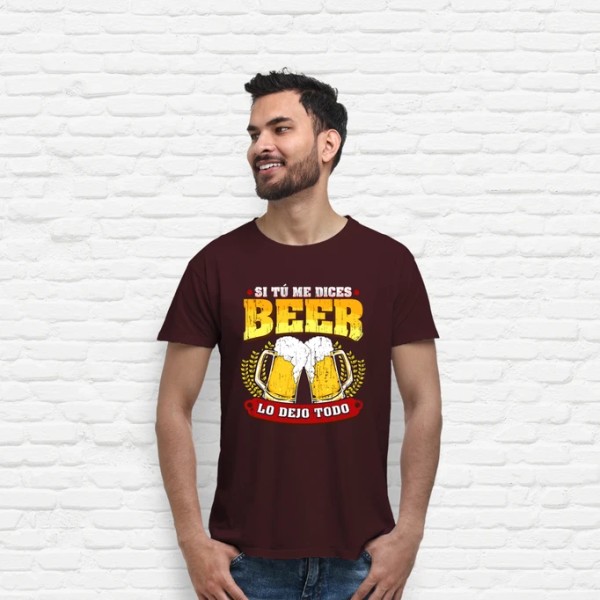 Si tu00fa me dices beer regalo cerveza humor alcohol