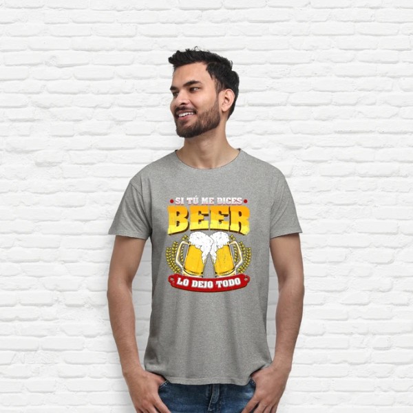 Si tu00fa me dices beer regalo cerveza humor alcohol