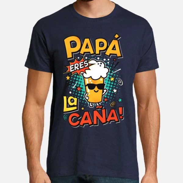 Camiseta graciosa Papu00e1 eres la cau00f1a!
