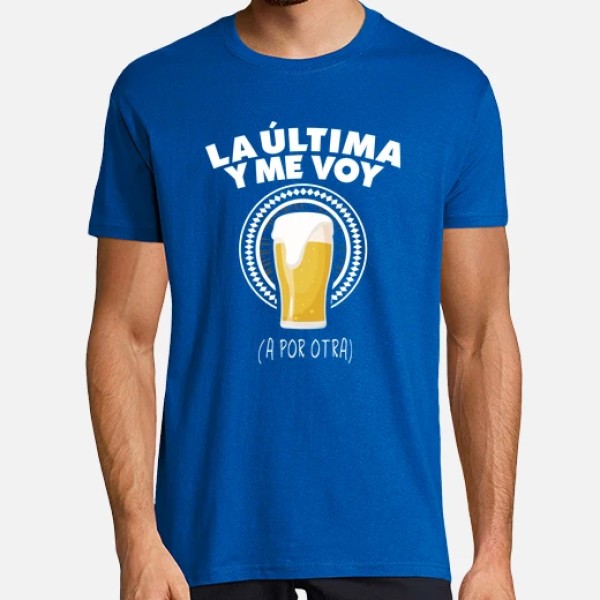Cerveza la u00faltima y me voy a por otra
