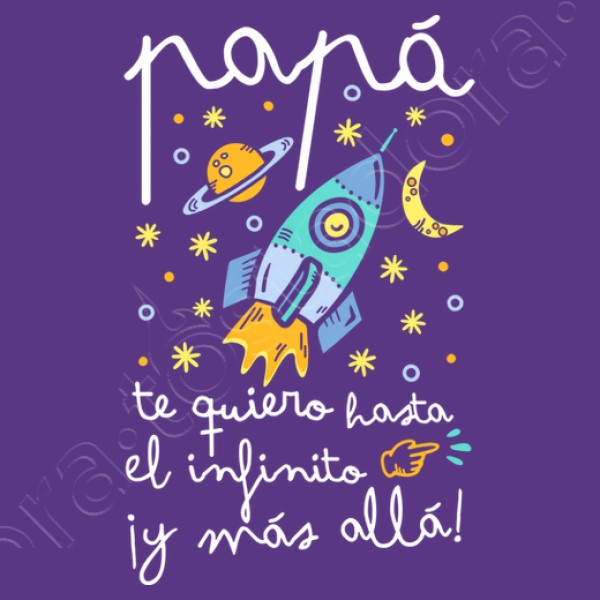Papu00e1 te quiero hasta el infinito y mu00e1s allu00e1