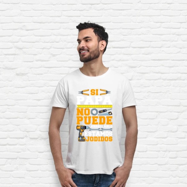 Si Papu00e1 No Puede Arreglarlo Estamos Jodidos Regalo Du00eda Del Padre