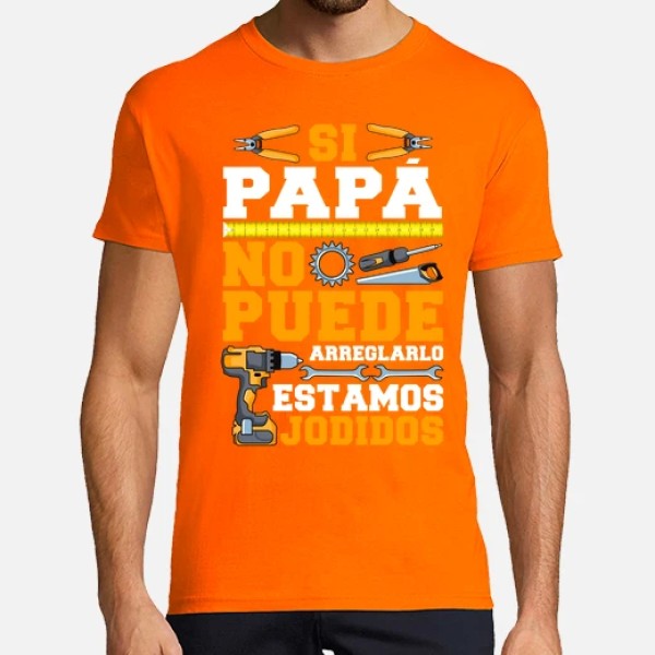 Si Papu00e1 No Puede Arreglarlo Estamos Jodidos Regalo Du00eda Del Padre