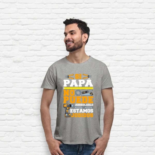 Si Papu00e1 No Puede Arreglarlo Estamos Jodidos Regalo Du00eda Del Padre
