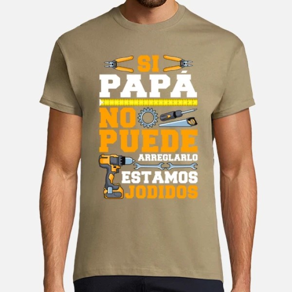 Si Papu00e1 No Puede Arreglarlo Estamos Jodidos Regalo Du00eda Del Padre