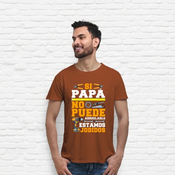 Si Papu00e1 No Puede Arreglarlo Estamos Jodidos Regalo Du00eda Del Padre