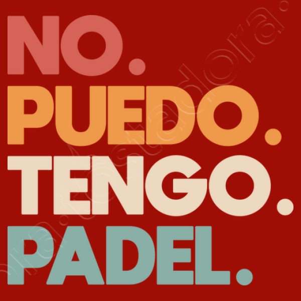 No puedo tengo padel