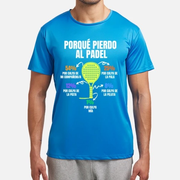 Camiseta padel Porque pierdo padel divertido jugador