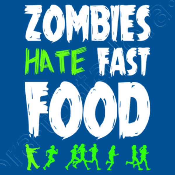 Zombies Hate Fast Food