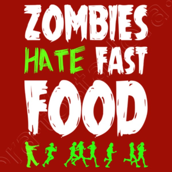 Zombies Hate Fast Food