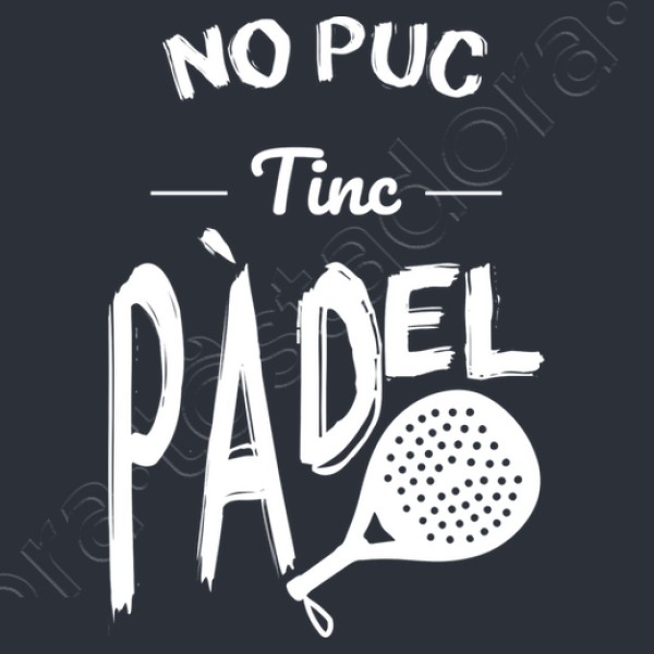 No puedo tengo padel - Catalu00e1n