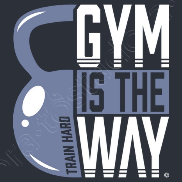 Gym is the Way