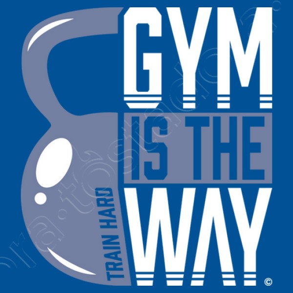 Gym is the Way