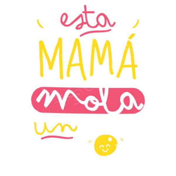 Esta mamu00e1 mola un huevo