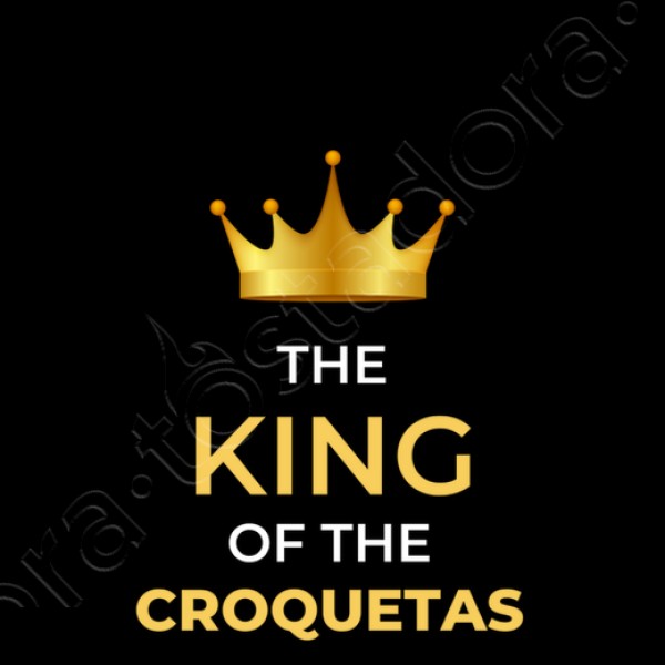 The king of the croquetas personalizable