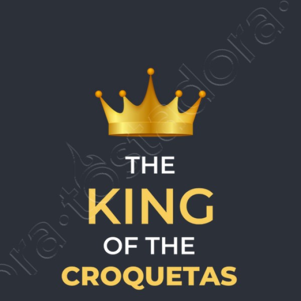 The king of the croquetas personalizable